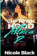 Chi-Town Hood Affairs 2