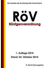 Rontgenverordnung - Rov