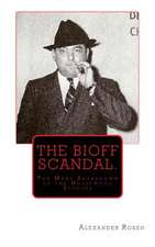 The Bioff Scandal.