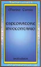 Esploratore Involontario