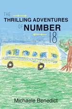 The Thrilling Adventures of Number 18