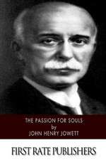 The Passion for Souls