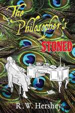 The Philosopher's Stoned