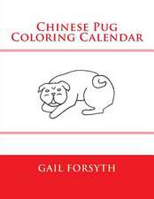 Chinese Pug Coloring Calendar