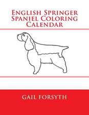 English Springer Spaniel Coloring Calendar