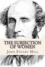 The Subjection of Women