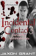 Incidental Contact 3