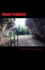 Haute Trahison