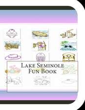 Lake Seminole Fun Book