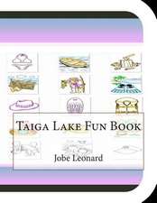 Taiga Lake Fun Book