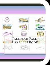 Tallulah Falls Lake Fun Book