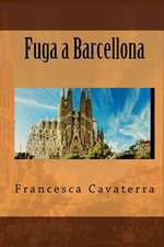 Fuga a Barcellona