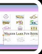 Walker Lake Fun Book