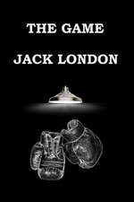 The Game by Jack London