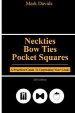 Neckties, Bow Ties, Pocket Squares