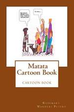 Matata Cartoon Book