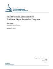 Small Business Administration Trade and Export Promotion Programs