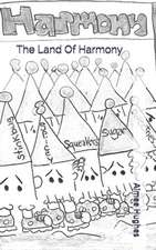 The Land of Harmony