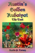 Austin's Golden Rubaiyat