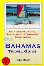 Bahamas Travel Guide