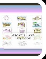 Arcadia Lake Fun Book