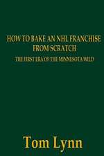 How to Bake an NHL Franchise from Scratch