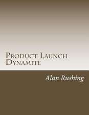 Product Launch Dynamite