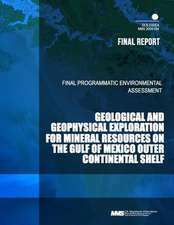 Geological and Geophysical Exploration for Mineral Resources on the Gulf of Mexico Outer Continental Shelf