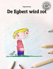 de Egbert Wird Rot