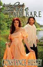 A Love Laid Bare