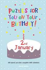 Puzzles for You on Your Birthday - 2nd January