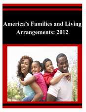 America's Families and Living Arrangements