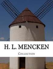 H. L. Mencken, Collection