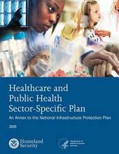 Healthcare and Public Health Sector-Specific Plan