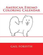 American Eskimo Coloring Calendar