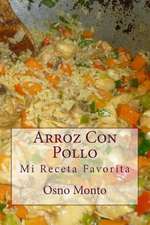 Arroz Con Pollo