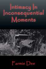 Intimacy In Inconsequential Moments