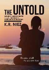 The Untold