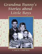 Grandma Bunny's Stories about Little Boys