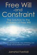 Free Will and Constraint