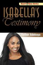 Adekoya, E: Isabella's Testimony