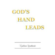 God's Hand Leads