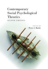 Contemporary Social Psychological Theories – Second Edition