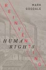 Reinventing Human Rights