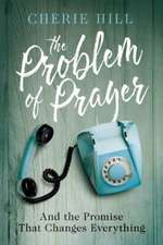 The Problem of Prayer