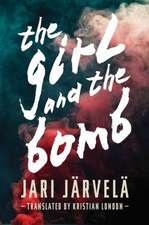 The Girl and the Bomb