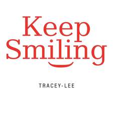 Keep Smiling