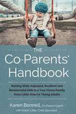 The Co-Parents' Handbook