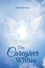 The Caregiver Within