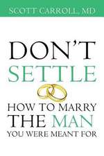 Don't Settle